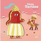 Dame Tartinepar Anouk Ricard