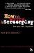 How to Write: A Screenplay, 2nd Edition