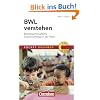 Pocket Business: BWL verstehen: Betriebswirtschaftliche Zusammenh�nge in der Praxis