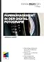 Farbmanagement in der Digitalfotografie - Edition ProfiFoto (mitp Edition Profifoto)