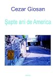 Sapte Ani De America (Romanian Edition)