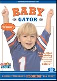 BABY GATOR Raising Tomorrow's Florida Fan Today!