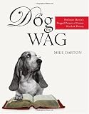 Dog the wag : Professor Marvin's dogged pursuit of canine words and phrases