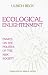Book Ecological Enlightenment: Essays on the Politics of the Risk Society