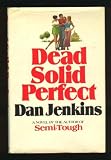 Dead solid perfect