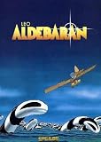 Aldebaran. Gesamtausgabe