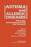 Asthma and Allergic Diseases: Physiology, Immunopharmacology, and Treatment   FIFTH INTERNATIONAL SYMPOSIUM