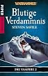 Blutige Verdammnis: Warhammer Die Vampire 2