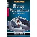 Blutige Verdammnis: Warhammer Die Vampire 2