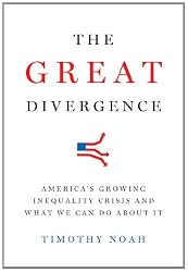 The Great Divergence: America’s Growing Inequality Crisis and What We Can Do about It