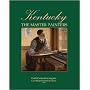 Kentucky: The Master Painters from the Frontier Era to the Great Depression