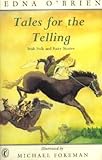 Tales for the telling : Irish folk and fairy stories