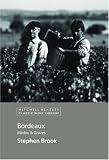 Bordeaux: Medoc & Graves (Classic Wine Library) (v. 1)