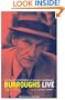 Burroughs Live: The Collected Interview of Wiliam S. Burroughs, 1960-1997 (Double Agents)