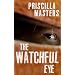 The Watchful Eye