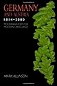 Germany and Austria 1814-2000 (Modern History of Modern Languages)