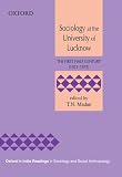 Sociology at the University of Lucknow : the first half century (1921-1975)