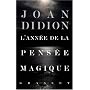 L'ann�e de la pens�e magique