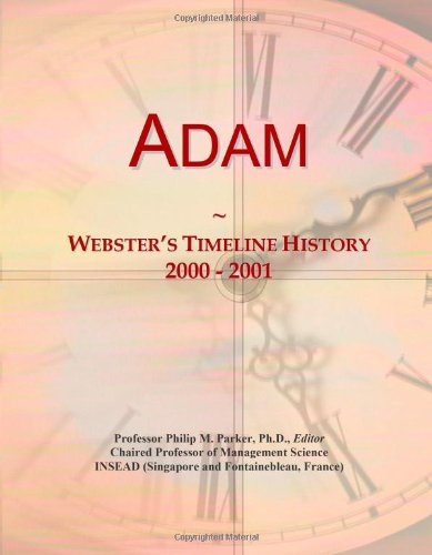 Adam: Webster's Timeline History, 2000 - 2001