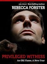 PRIVILEGED WITNESS (legal thriller, thriller) (The Witness Series, #3)