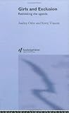 Girls and Exclusion: Rethinking the Agenda