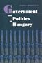 Government and Politics in Hungary
