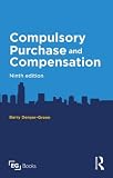 Compulsory purchase and compensation
