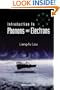 Introduction to Phonons and Electrons