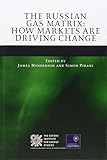 The Russian gas matrix : how markets are driving change