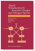 Signal Transduction by Reactive Oxygen and Nitrogen Species: Pathways and Chemical Principles