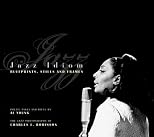 Jazz Idiom: Blueprints, Stills, and Frames: The Jazz Photography of Charles L. Robinson