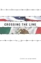 Crossing the Line (Immigration Series #1)