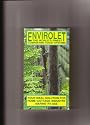 ENVIROLET (THE WORLD'S FINEST COMPOSTING TOILET SYSTEMS)