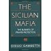 The Sicilian Mafia: The Business of Private Protection