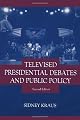 Televised Presidential Debates and Public Policy (Lea's Communication)