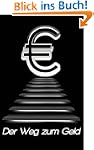 Der Weg zum Geld