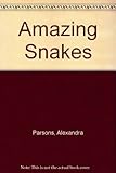 Amazing snakes