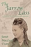 The Jarrow lass : a powerful novel of passion and heartache