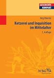 Produkt-Bild: Ketzerei und Inquisition im Mittelalter