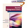 Practical Management Science (with CD-ROM, Decision Tools and Stat Tools Suite, and Microsoft Project 2003 120 Day Version)