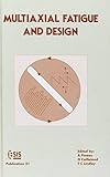 Multiaxial fatigue and design