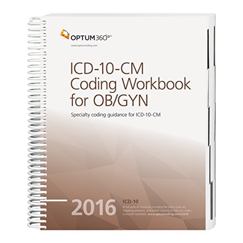 By Optum360 - ICD-10-CM Coding Workbook for OB/GYN 2016 (2016 Edition) (2015-08-05) [Paperback]