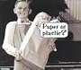 Paper or Plastic?