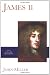 James II (The English Monarchs Series)