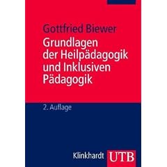 Grundlagen der Heilp�dagogik und Inklusiven P�dagogik
