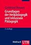 Grundlagen der Heilp�dagogik und Inklusiven P�dagogik