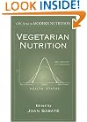 Vegetarian Nutrition (Modern Nutrition)