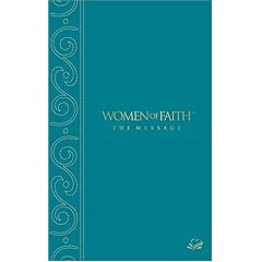 The Women of Faith Message Bible