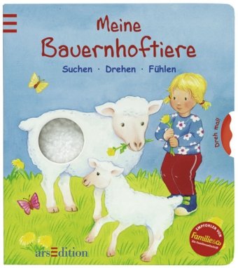 arsEdition Meine Bauernhoftiere: Suchen, Drehen, F&uuml;hlen