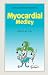 Myocardial Medley (Medical anecdotes & humour)